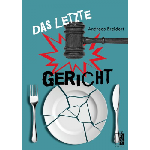 Andreas Breidert - Das letzte Gericht