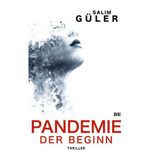 Salim Güler - Pandemie - Der Beginn