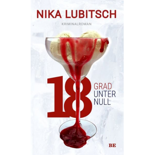 Nika Lubitsch - 18 Grad unter null