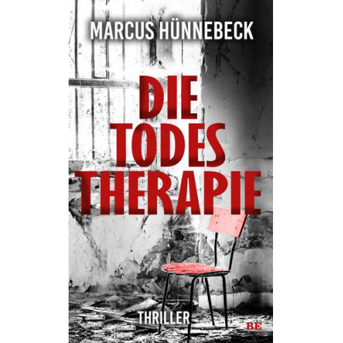 Marcus Hünnebeck - Die Todestherapie