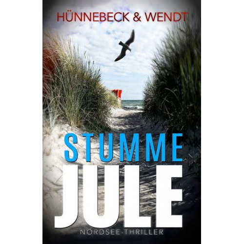 Marcus Hünnebeck Kirsten Wendt - Stumme Jule