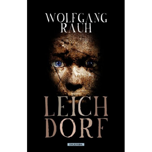 Wolfgang Rauh - Leichdorf