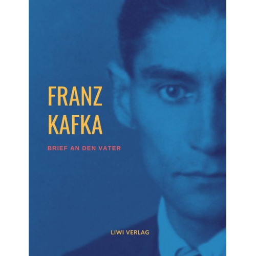 Franz Kafka - Brief an den Vater