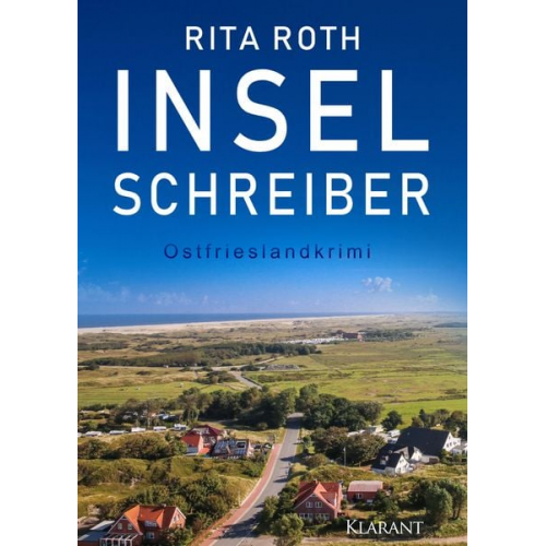 Rita Roth - Inselschreiber. Ostfrieslandkrimi