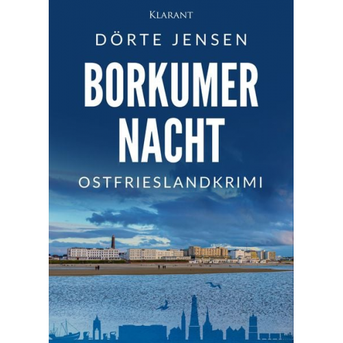 Dörte Jensen - Borkumer Nacht. Ostfrieslandkrimi