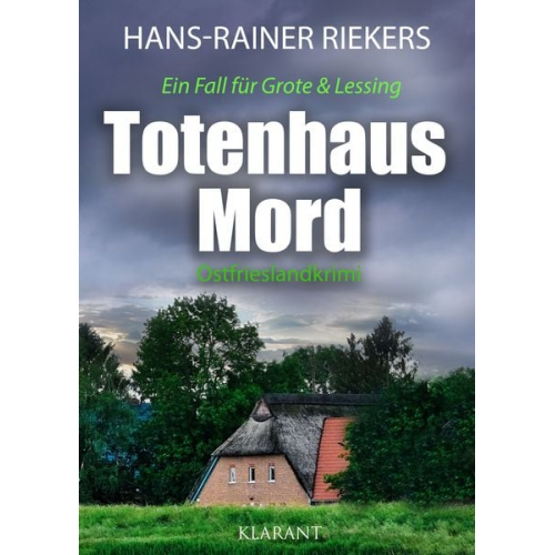 Hans-Rainer Riekers - Totenhausmord. Ostfrieslandkrimi