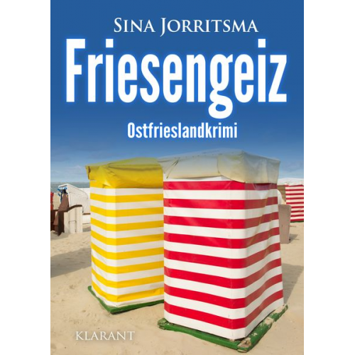 Sina Jorritsma - Friesengeiz. Ostfrieslandkrimi