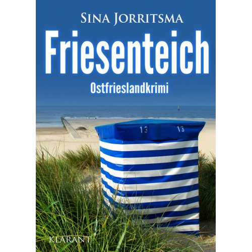 Sina Jorritsma - Friesenteich. Ostfrieslandkrimi