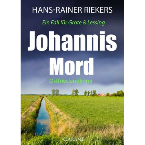 Hans-Rainer Riekers - Johannismord. Ostfrieslandkrimi