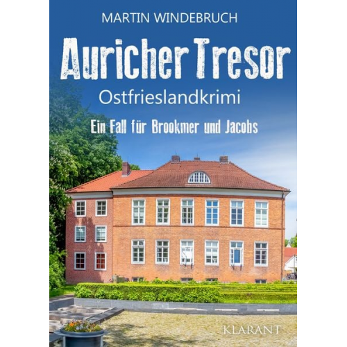 Martin Windebruch - Auricher Tresor. Ostfrieslandkrimi