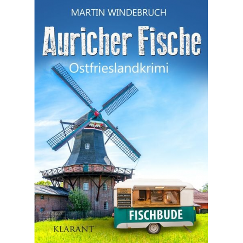 Martin Windebruch - Auricher Fische. Ostfrieslandkrimi