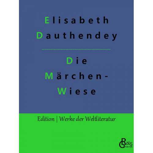 Elisabeth Dauthendey - Die Märchenwiese