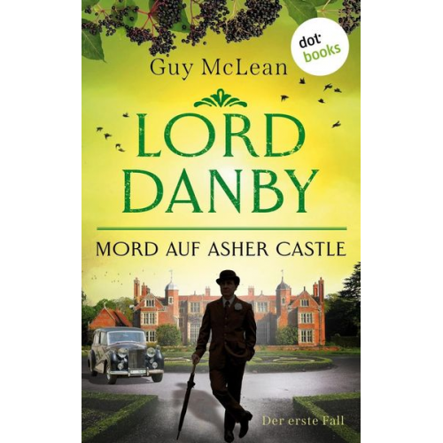 Guy McLean - Lord Danby - Mord auf Asher Castle