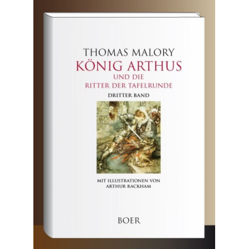 Thomas Malory - König Arthus und die Ritter der Tafelrunde, Band 3