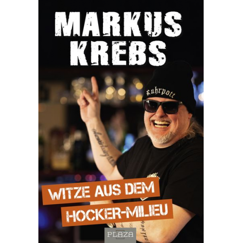 Markus Krebs - Die besten Witze aus dem Hocker-Millieu