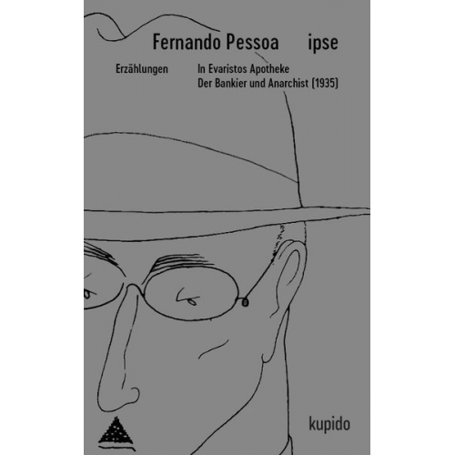 Fernando Pessoa - In Evaristos Apotheke