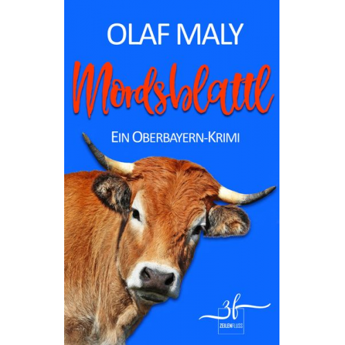 Olaf Maly - Mordsblattl