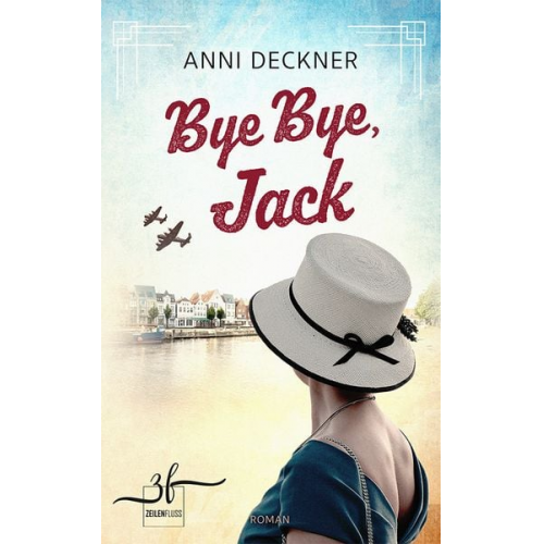 Anni Deckner - Bye Bye, Jack