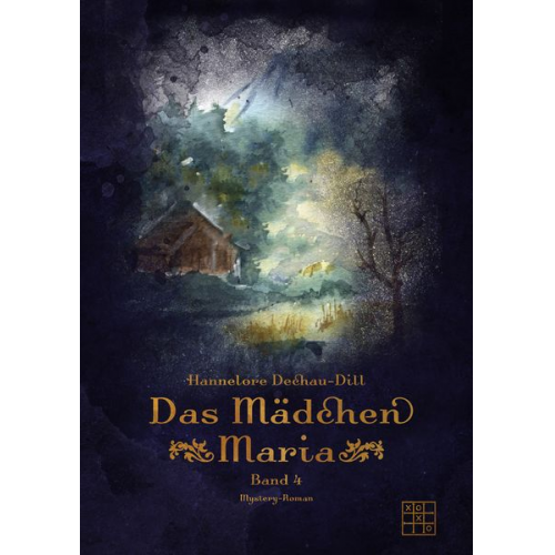 Hannelore Dechau-Dill - Das Mädchen Maria