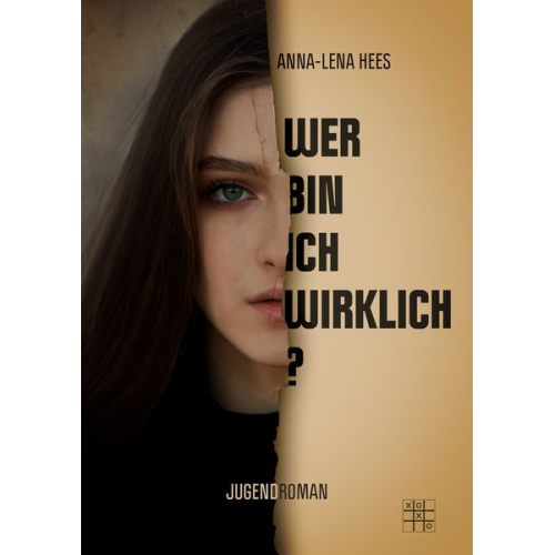 Anna-Lena Hees - Wer bin ich wirklich?