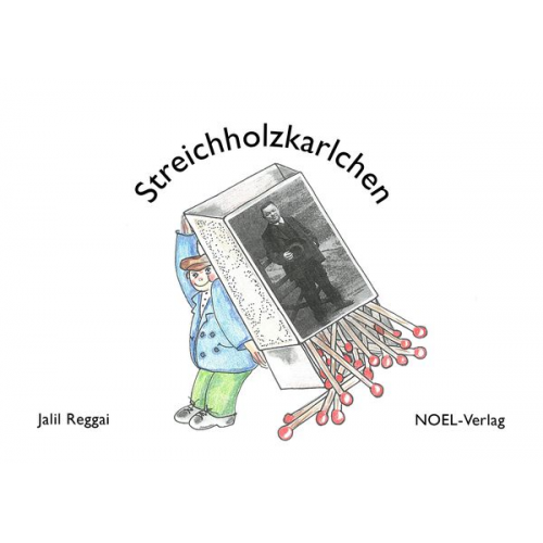 Jalil Reggai - Streichholzkarlchen