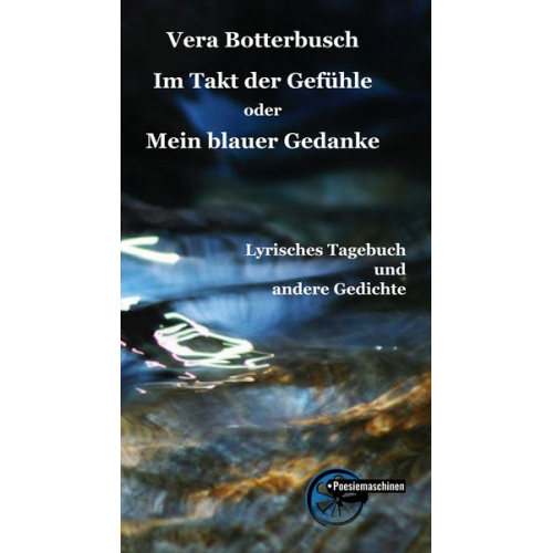 Vera Botterbusch - Im Takt der Gefühle oder Mein blauer Gedanke