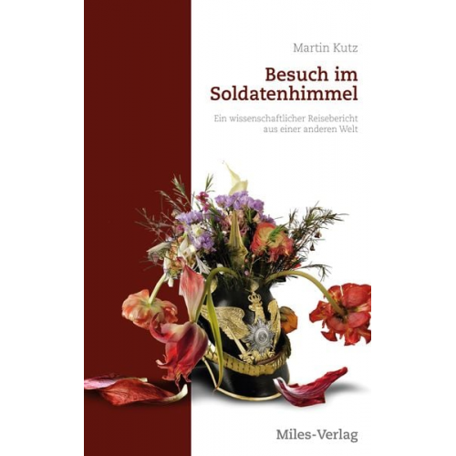 Martin Kutz - Besuch im Soldatenhimmel