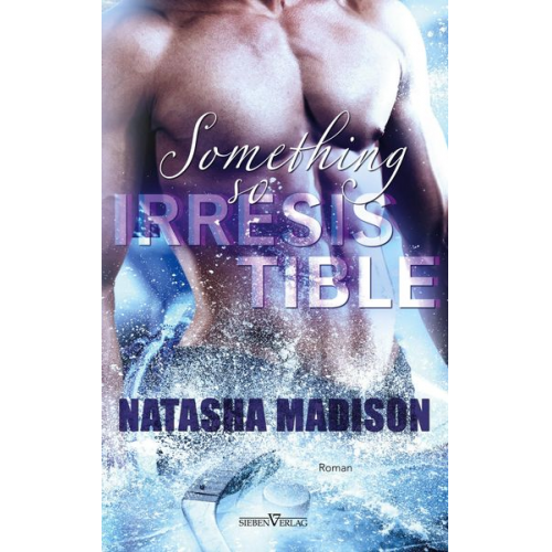 Natasha Madison - Something So Irresistible