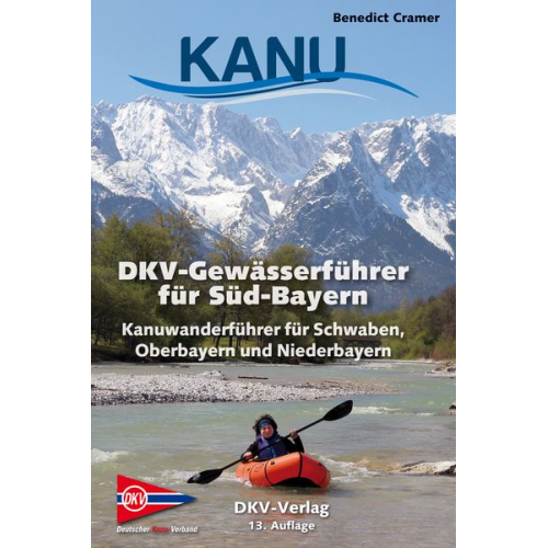 Benedict Cramer - DKV-Gewässerführer für Süd-Bayern