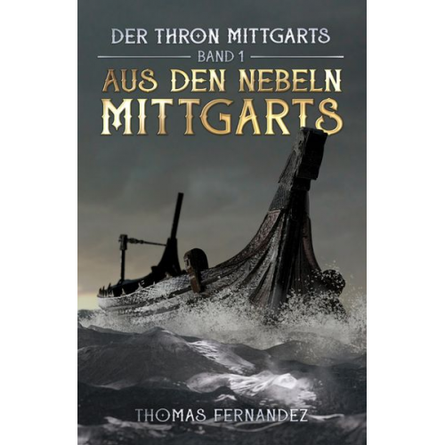 Thomas Fernandez - Der Thron Mittgarts