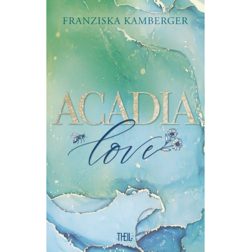 Franziska Kamberger - Acadia Love