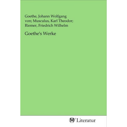 Goethe's Werke