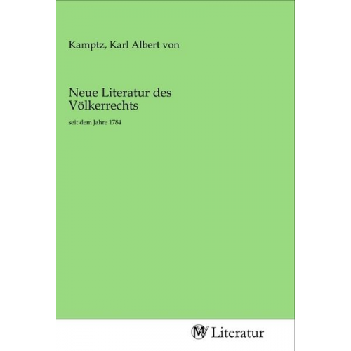 Neue Literatur des Völkerrechts