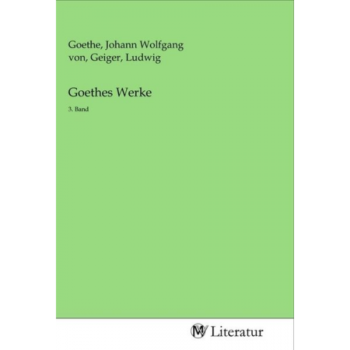 Goethes Werke