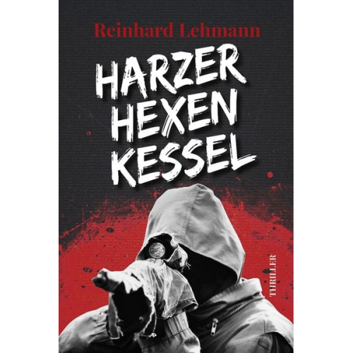 Reinhard Lehmann - Harzer Hexenkessel