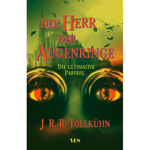 J.R.R. Tollkühn - Der Herr der Augenringe