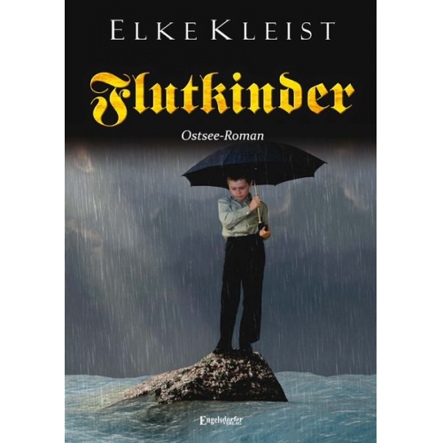 Elke Kleist - Flutkinder