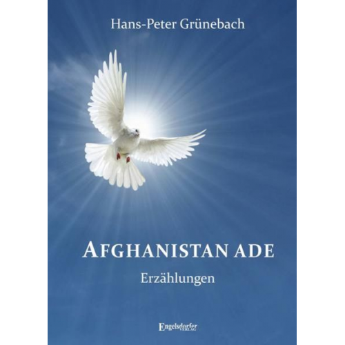 Hans-Peter Grünebach - Afghanistan ade