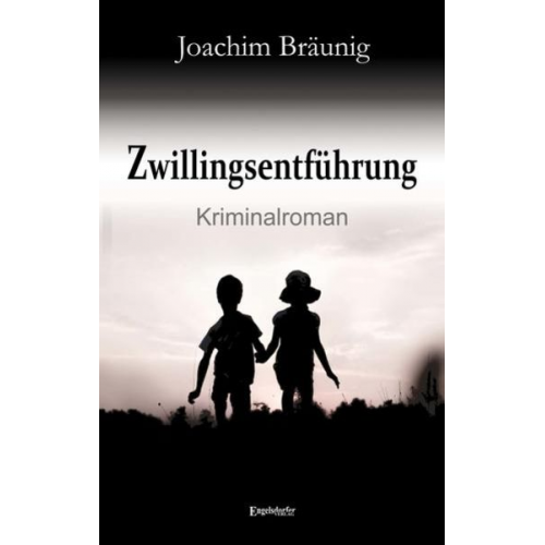 Joachim Bräunig - Zwillingsentführung