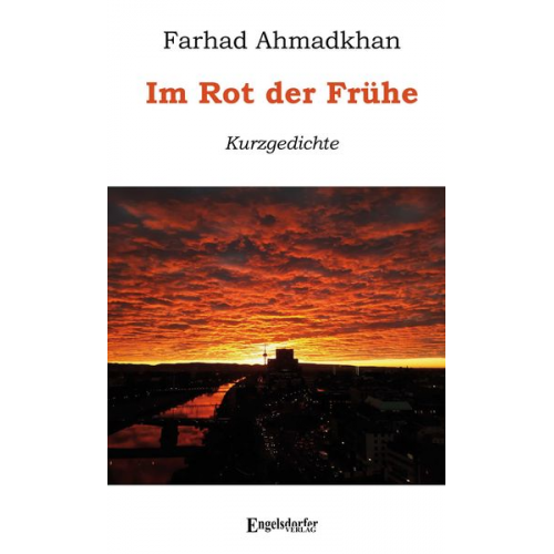 Farhad Ahmadkhan - Im Rot der Frühe