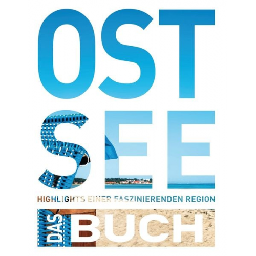 Dietmar Falk Kriegel Heidrun Iris Ottinger Katinka Holupirek Jutta M. Ingala - KUNTH Ostsee. Das Buch