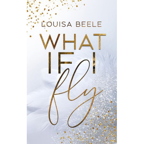 Louisa Beele - What if I fly