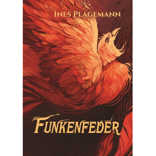 Ines Plagemann - Funkenfeder