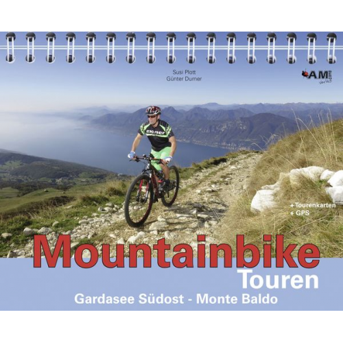 Susi Plott Günter Durner - Mountainbike Touren Gardasee Südost - Monte Baldo