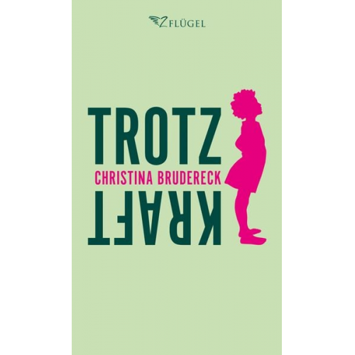 Christina Brudereck - Trotzkraft