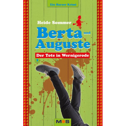 Heide Sommer - Berta und Auguste