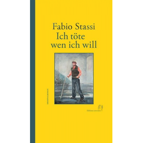 Fabio Stassi - Ich töte wen ich will