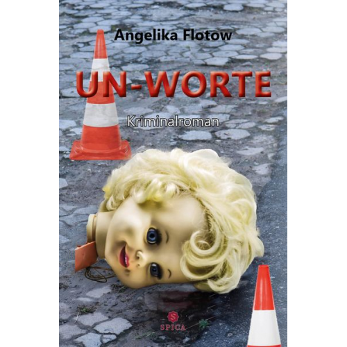 Angelika Flotow - Un-Worte