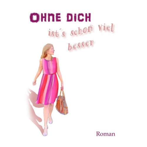 Raphael Buchrucker - Ohne dich ist's schon viel besser