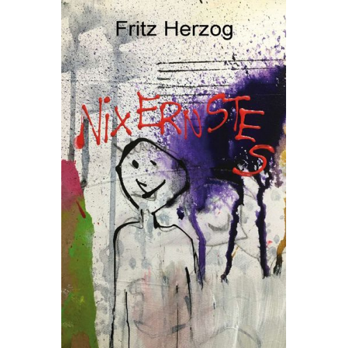 Fritz Herzog - Nix Ernstes